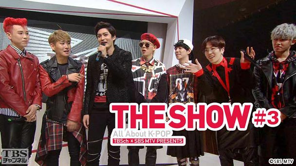 TBSch×SBS MTV PRESENTS THE SHOW All About K−POP #3