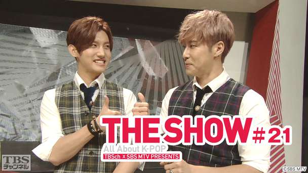 TBSch×SBS MTV PRESENTS THE SHOW All About K−POP #21