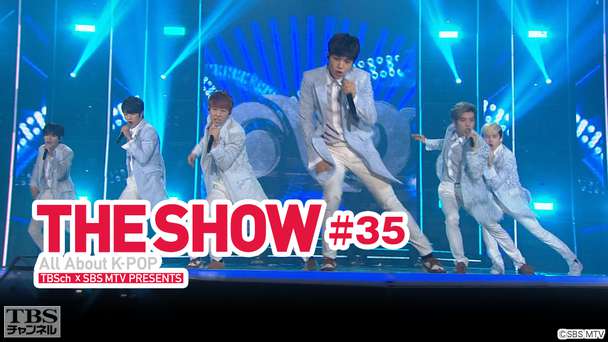 TBSch×SBS MTV PRESENTS THE SHOW All About K−POP #35