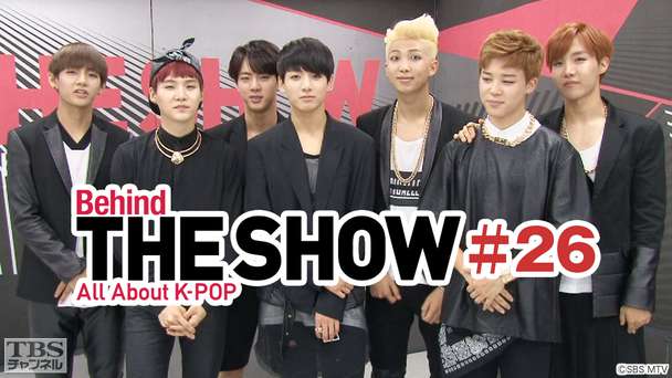 Behind THE SHOW All About K−POP #26