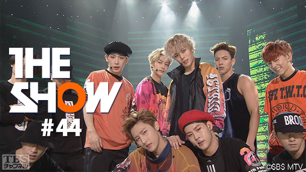 TBSch×SBS MTV PRESENTS THE SHOW #44