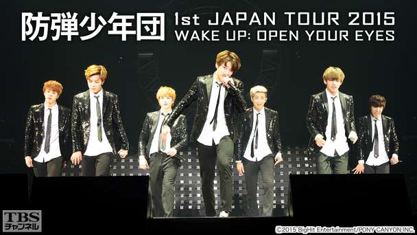 防弾少年団 1st JAPAN TOUR 2015「WAKE UP:OPEN YOUR EYES」