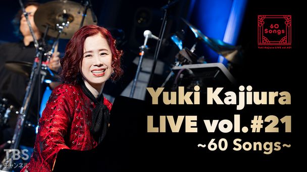 Yuki Kajiura LIVE vol.#21~60 Songs~